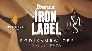 Video thumbnail for Ibanez RGDIX6MRW-CBF Iron Label DEMO by Mike Stamper | Pronorte Sonido by Mike Stamper