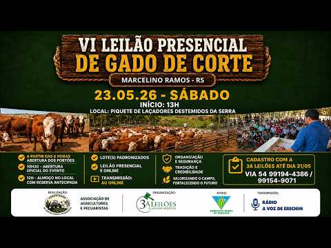 VI Leilão Presencial de Gado de Corte – Marcelino Ramos/RS | 23 de Maio de 2026