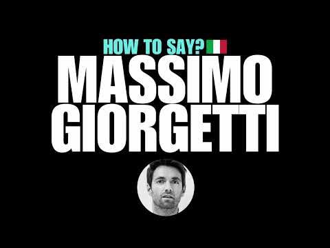HOW TO PRONOUNCE MASSIMO GIORGETTI CORRECTLY? NATIVE ITALIAN PRONUNCIATION