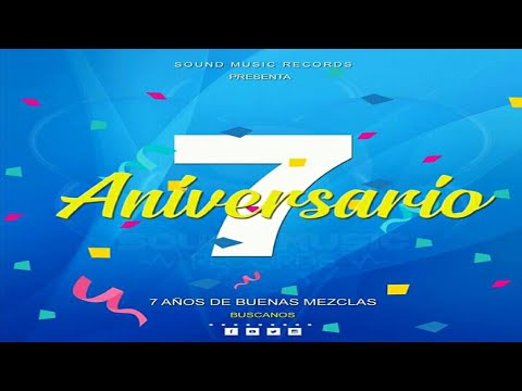 Sandungueo Mix 🎉 Kvn The Producer 🎉 Edición 7° Aniversario Sound Music Records