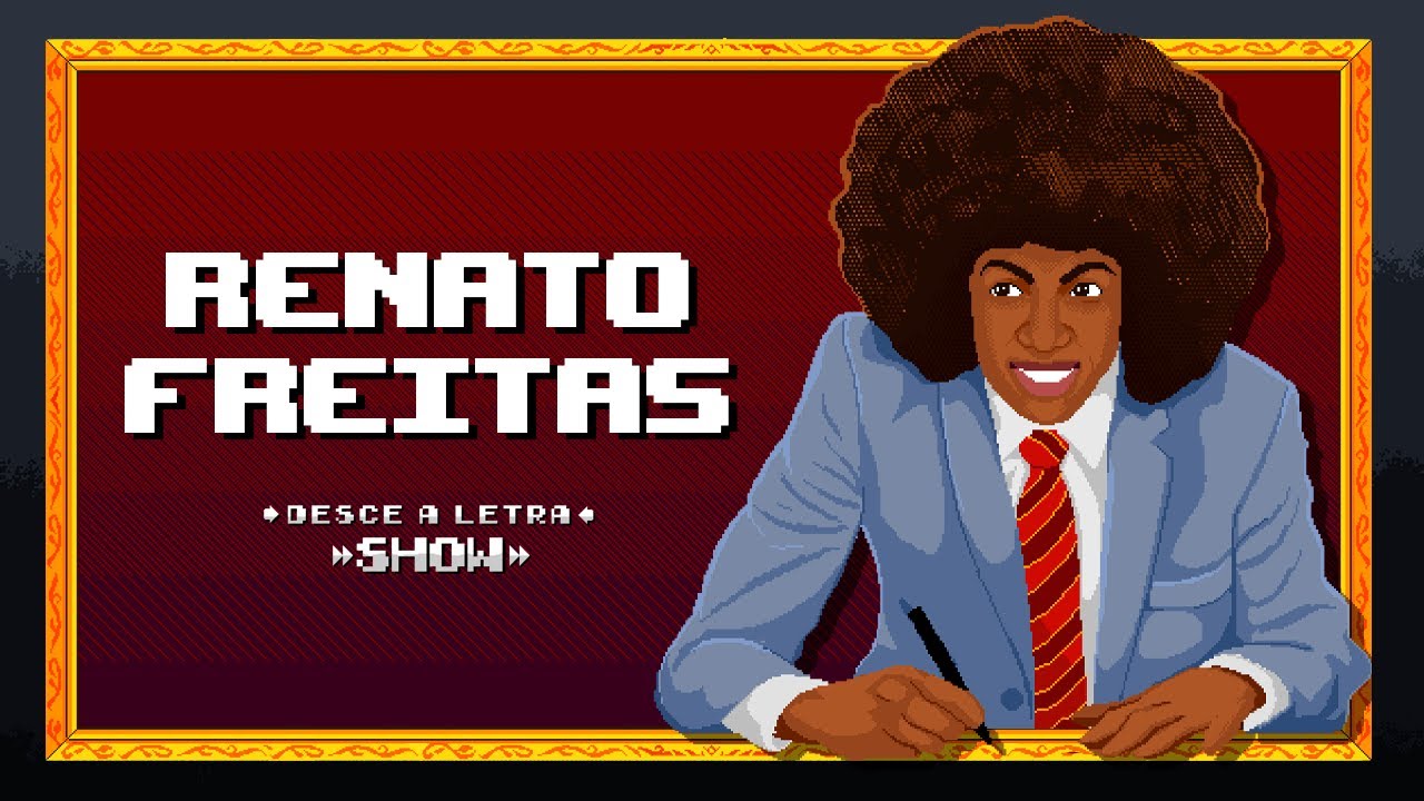 RENATO FREITAS  //  DL SHOW #171