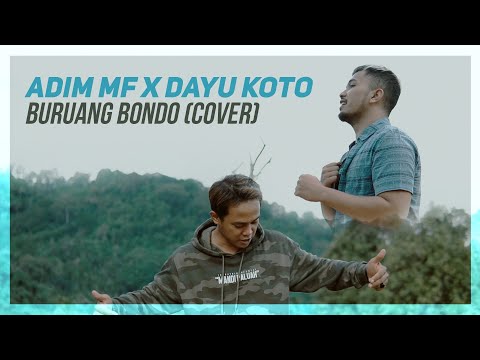 Adim MF ft. Dayu Koto Buruang Bondo (Official Music Dendang Cover eDm)
