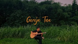 Download lagu Gereja Tua - Panbers (cover) Roni Ramadhan mp3 Download lagu Gereja Tua - Panbers (cover) Roni Ramadhan mp3