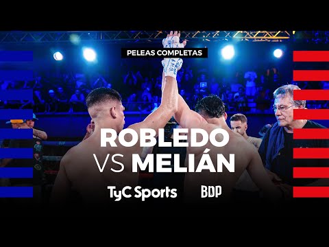 Maximiliano Robledo vs. Alberto Melián - Boxeo de Primera Promocional - TyC Sports Play