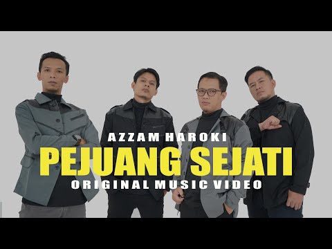 PEJUANG SEJATI - AZZAM HAROKI (OFFICIAL MUSIC VIDEO)