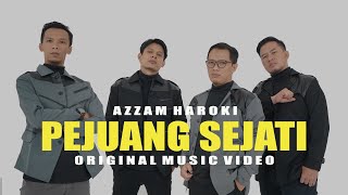 Download lagu PEJUANG SEJATI - AZZAM HAROKI mp3 Download lagu PEJUANG SEJATI - AZZAM HAROKI mp3
