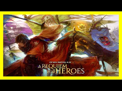 Final Fantasy XIV: A Requiem for Heroes - Full Expansion