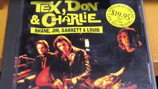 Tex, Don &amp; Charlie - 3 tracks from Monday Morning Coming Down...