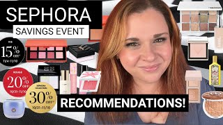 SEPHORA SAVINGS EVENT RECOMMENDATIONS 2025!! SEPHORA HOLIDAY SALE!!