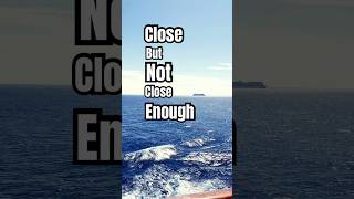 SO CLOSE BUT SO FAR AWAY! #cruise