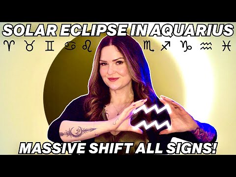 Solar Eclipse in Aquarius 2026: What It Means for ALL 12 Signs (Major Life Changes Start NOW!)