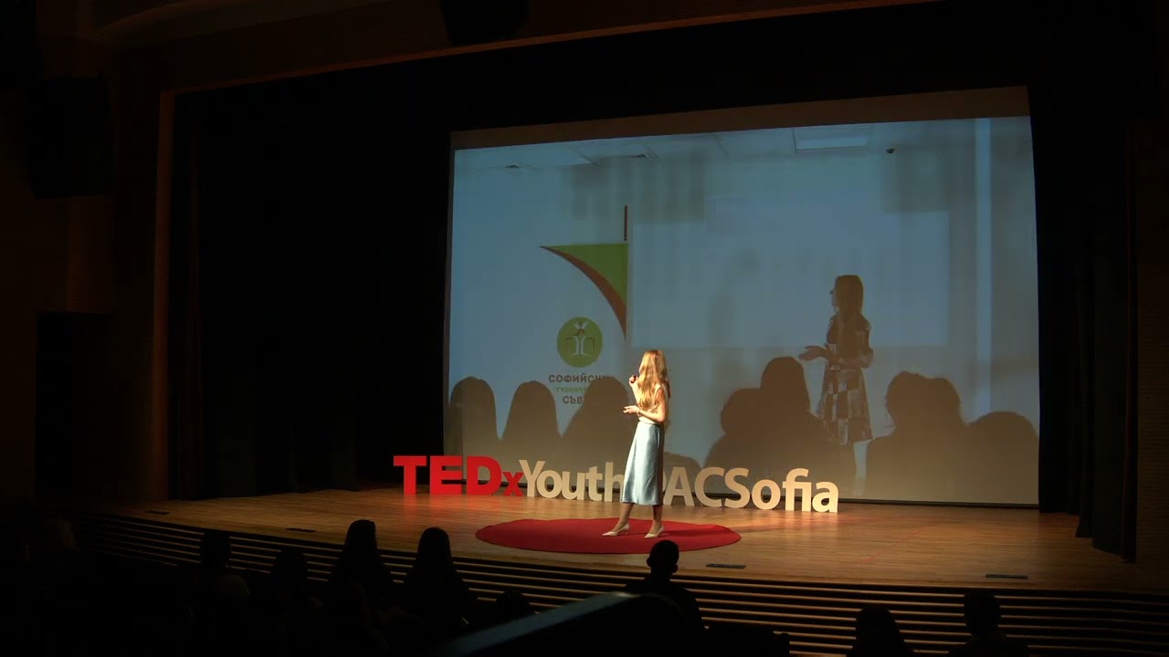 How Volunteering Changes A Life | Polina Trifonova | TEDxYouth@ACSofia