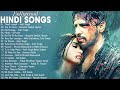New Hindi Songs 2020 Top Bollywood Romantic Songs 2020 August New Hindi Romantic Songs 2020