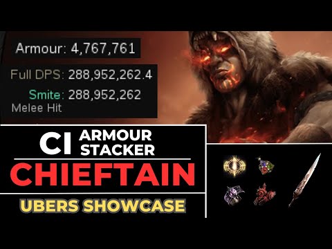 CI Armour Stacker Smite Chieftain | 3.22 Trial of the Ancestors | 300kk DMG | Ubers Showcase