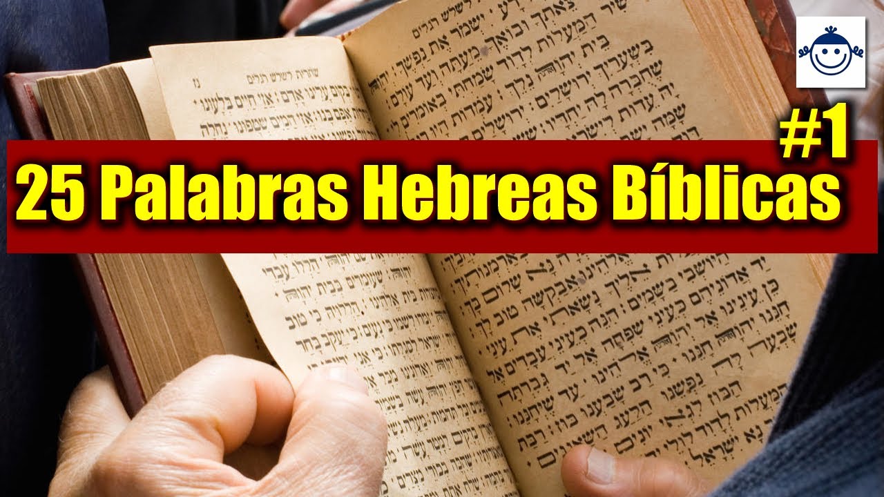 ?? 25 Palabras Hebreas Bíblicas / Vocabulario #1 / Raíces Hebreas ¿Qué dice la Biblia