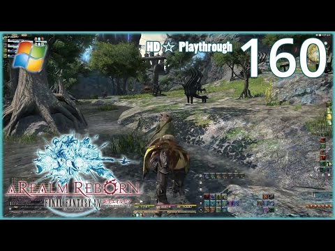 FINAL FANTASY XIV：A Realm Reborn (PC) - Pt.160 【Female Miqo'te】
