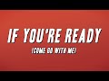 Ruby Turner - If You're Ready (Come Go With Me) [Lyrics]