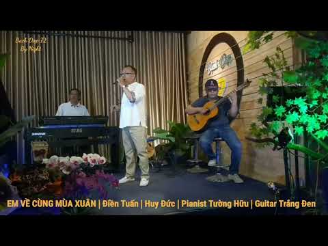 Em về cùng mùa xuân - Huy Đức