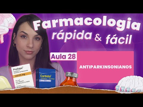 Antiparkinsonianos | Aula 28 | Farmacologia do SNC rápida e fácil