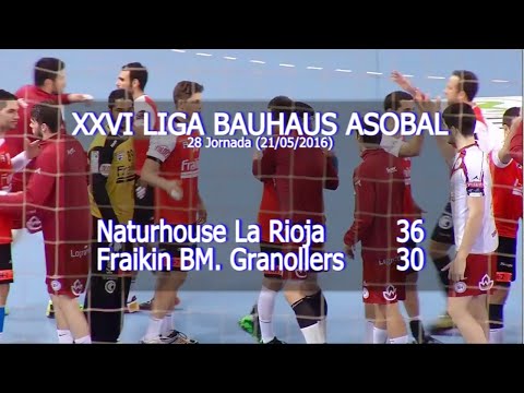 LIGA BAUHAUS ASOBAL J28 Naturhouse La Rioja - Fraikin BM. Granollers 36-30