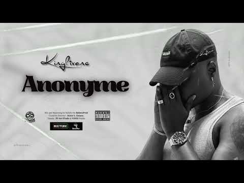 Kinglivane - Anonyme (Audio Officiel)