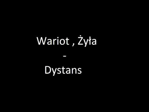 Wariot , Żyła - Dystans