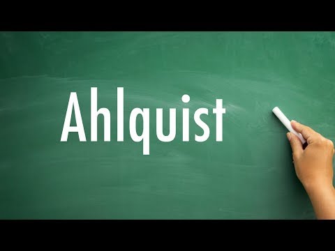 How To Pronounce Ahlquist