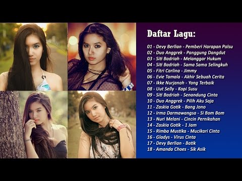 Lagu dangdut indonesia 2018 terpopuler saat ini