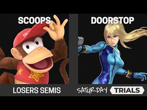 Saturday Trials Losers Semis - Scoops (Diddy Kong, Brawler) vs Doorstop (Zero Suit Samus) - SSBU