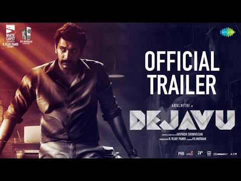 Dejavu - Official Trailer | Arulnithi | Madhoo | Achyuth Kumar | Arvindh Srinivasan | Ghibran