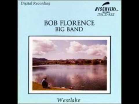 Bob Florence Big Band - Carmelo's by the Freeway