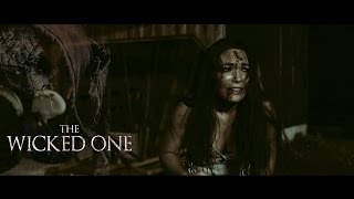 The Wicked One (2017) Video