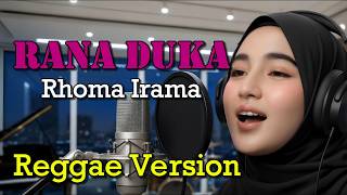 Download lagu [ Request Subscriber #02 ] Rana Duka – Rhoma Irama (Reggae Version) | Lagu Reggae Cover Terbaik 2026 mp3