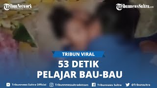 Download lagu Viral Mesum 53 Detik Pelajar SMP di Kota Baubau Pa... mp3