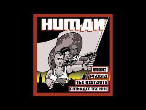 MDC & The Restarts & Phobia & Embrace The Kill - Human (Split)
