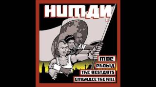 MDC & The Restarts & Phobia & Embrace The Kill - Human (Split)