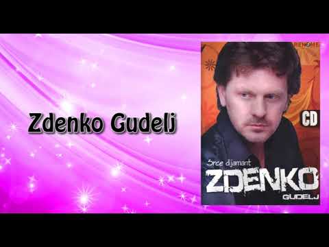 Zdenko Gudelj - Rodjendanska - (Audio 2009)