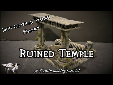 Iron Gryphon Studio - Ep 46 Ruined Temple (Cheap and Easy fantasy foam terrain for D&D and wargames)