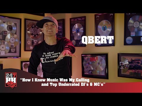 QBert - How I Knew Music Was My Calling and Top Underrated DJ's & MC's (247HH Exclusive)