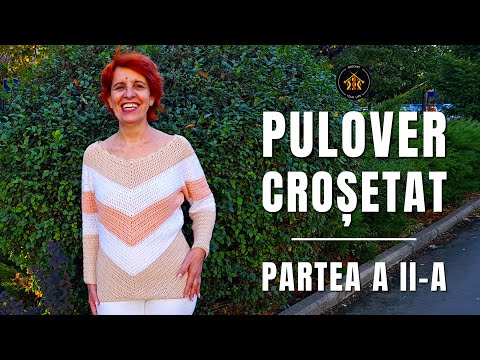 Cum crosetam pulover Claudia - Partea a II-a - Elegant si perfect pentru vremea rece