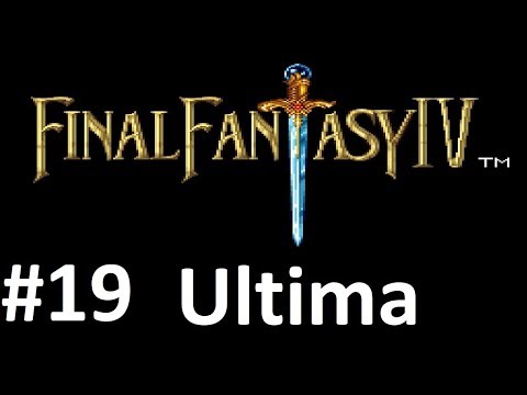 Let's Play Final Fantasy IV: Ultima #19 - Dropping Like Flies