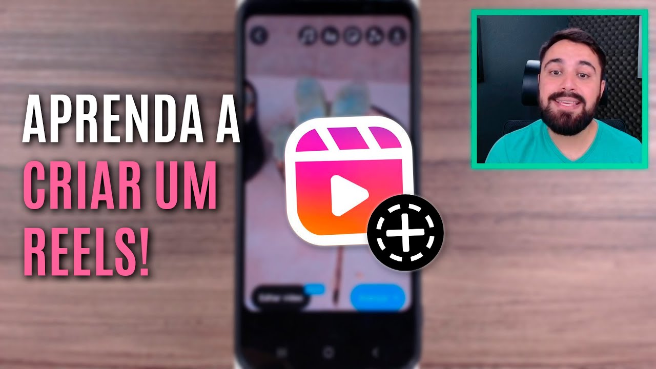 COMO CRIAR UM REELS DO ZERO