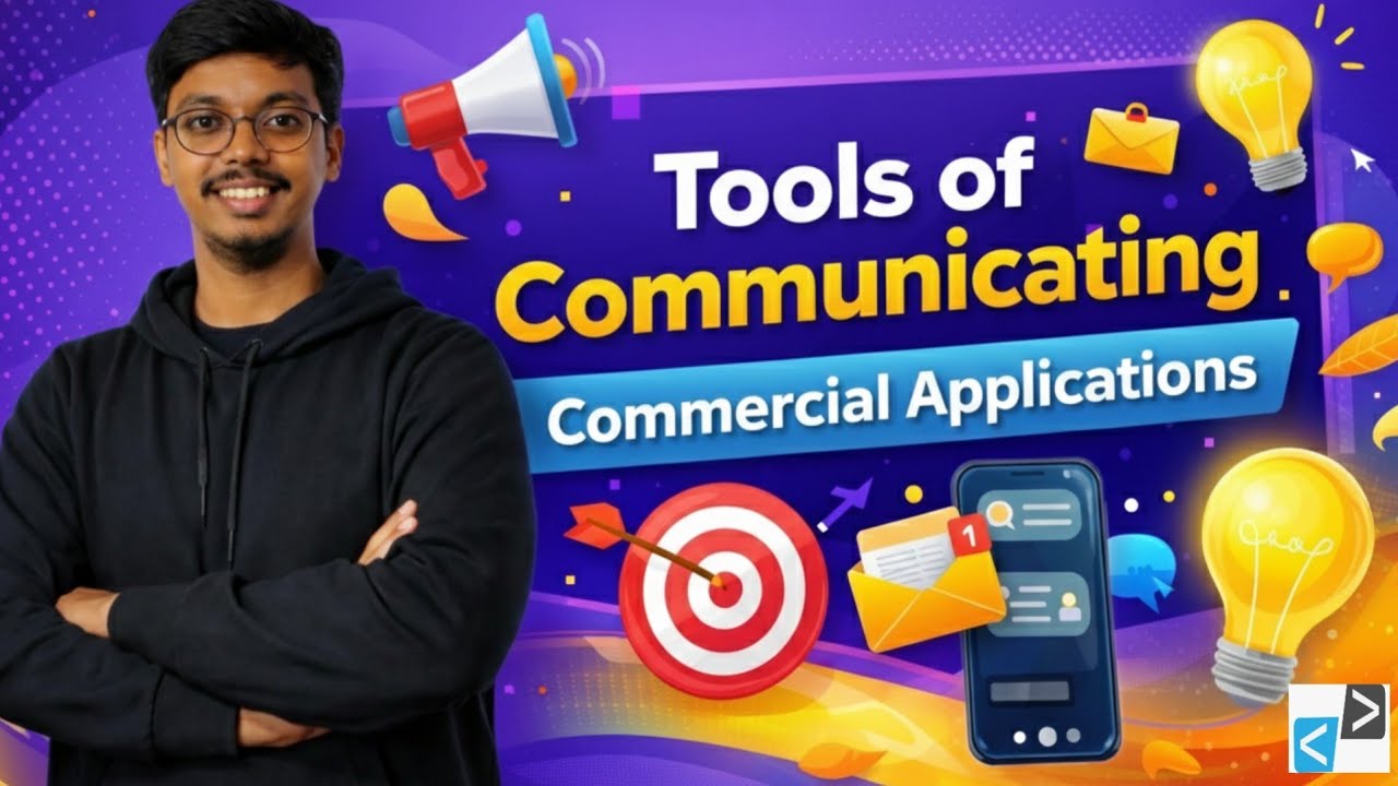 Tools of Communication | Chapter 10 | Class 9 ICSE | Commercial Applications | One Shot