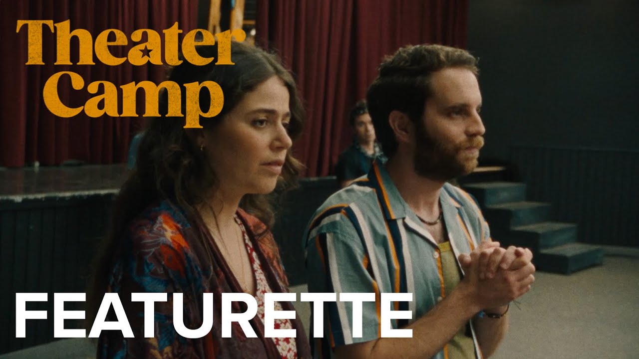"What Is Theater Camp?" Featurette