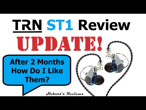 UPDATE: TRN ST1 IEM After 2 Months. | Better Than KZ ZS10 Pro For Half The Price?