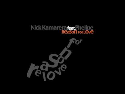 Nick Kamarera Feat. Phelipe - Reason For Love (Original Radio Edit)