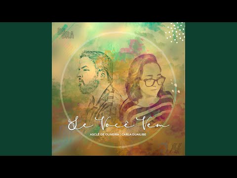 Se Você Vem (part. Carla Duailibe) - Asclê de…