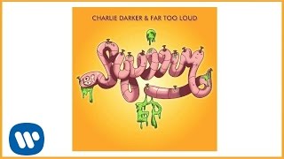 Charlie Darker & Far Too Loud - Nail Gun [Official Audio]