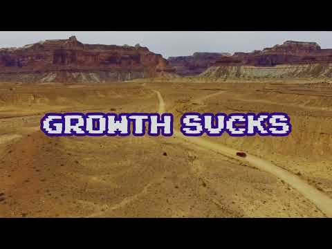 Video thumbnail for Growth Sux