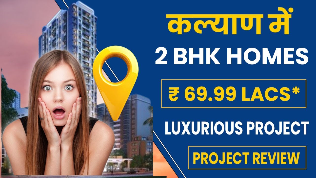 2 BHK Flats In kalyan West Near Station | Call 9022112222